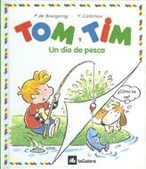 TOM Y TIM UN DIA DE PESCA | 9788424652128 | BOURGOING, P. | Llibreria Online de Tremp