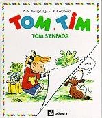 TOM I TIM TOM S'ENFADA | 9788424649111 | BOURGOING, P. DE-CALARNOU, Y. | Llibreria Online de Tremp
