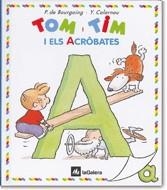 TOM I TIM I ELS ACROBATES. | 9788424649050 | BOURGOING, P. DE-CALARNOU, Y. | Llibreria Online de Tremp
