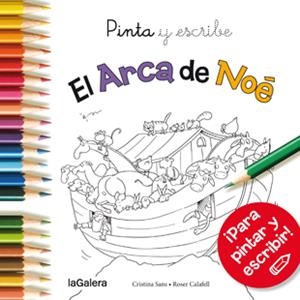 PINTA Y ESCRIBE EL ARCA DE NOÉ | 9788424656690 | SANS MESTRE, CRISTINA | Llibreria Online de Tremp