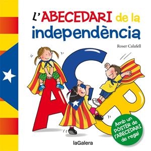 ABECEDARI DE LA INDEPENDÈNCIA | 9788424653378 | Llibreria Online de Tremp