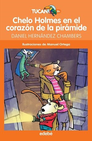 CHELO HOLMES EN EL CORAZÓN DE LA PIRÁMIDE | 9788468327778 | HERNÁNDEZ CHAMBERS, DANIEL | Llibreria Online de Tremp