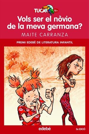 VOLS SER EL NÒVIO DE LA MEVA GERMANA? | 9788423681839 | CARRANZA GIL-DOLZ, MAITE | Llibreria Online de Tremp