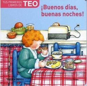 TEO : BUENOS DIAS, BUENAS NOCHES¡ | 9788448004477 | DENOU, VIOLETA | Llibreria Online de Tremp