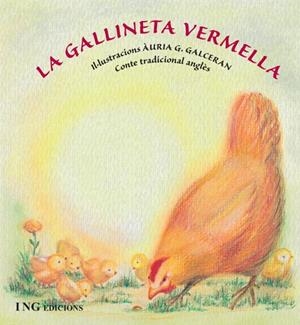 GALLINETA VERMELLA, LA | 9788489825956 | GALCERA, AURIA G.