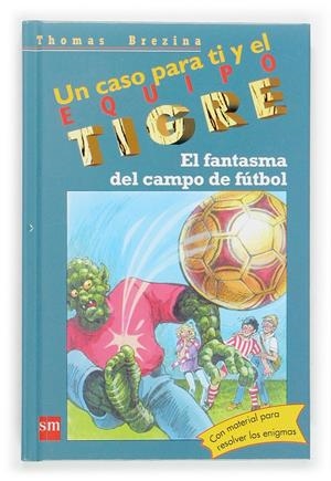 FANTASMA DEL CAMPO DE FUTBOL, EL | 9788467505955 | Llibreria Online de Tremp