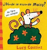 DONDE SE ESCONDE MAISY? | 9788495040053 | COUSINS, LUCY | Llibreria Online de Tremp