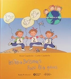 TRES BESSONES FAN LES PAUS, LES | 9788474265521 | CAPDEVILA, ROSER ; CAPDEVILA, CARLES | Llibreria Online de Tremp