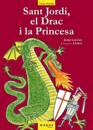 SANT JORDI, EL DRAC I LA PRINCESA | 9788486684747 | LORMAN, JOSEP | Llibreria Online de Tremp