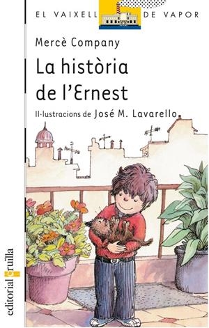 HISTORIA DE L'ERNEST, LA | 9788476290453 | COMPANY, MERCE | Llibreria Online de Tremp