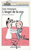 ANGEL DE LA SON, L' | 9788466104340 | ARMANGUE, JOAN