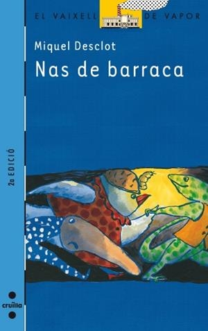 NAS DE BARRACA | 9788466113021 | DESCLOT, MIQUEL-JOVER, LLUISA