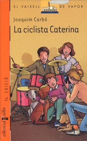 CICLISTA CATERINA, LA | 9788476294499 | CARBO, JOAQUIM | Llibreria Online de Tremp