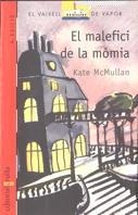 MALEFICI DE LA MOMIA,EL | 9788476299364 | MC MULLAN, KATE | Llibreria Online de Tremp