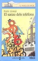 SARAU DELS TELEFONS, EL | 9788482863474 | GOMA, ENRIC | Llibreria Online de Tremp