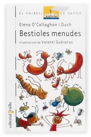 BESTIOLES MENUDES | 9788466111652 | O'CALLAGHAN, ELENA