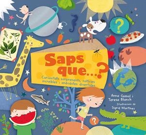 SAPS QUE? | 9788498838268 | GASOL TRULLOLS, ANNA/BLANCH GASOL, TERESA | Llibreria Online de Tremp