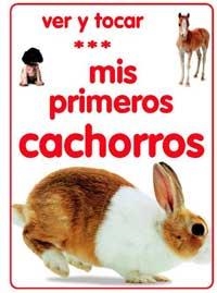 MIS PRIMEROS CACHORROS | 9788427277397 | VARIOS AUTORES