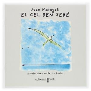 CEL BEN SERE, EL | 9788466106115 | MARAGALL, JOAN ; PASTOR, PERICO