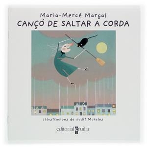CANÇO DE SALTAR A CORDA | 9788466108713 | MARÇAL, MARIA-MERCE ; MORALES, JUDIT