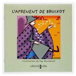 APRENENT DE BRUIXOT, L' | 9788466107419 | FONT, NURIA | Llibreria Online de Tremp