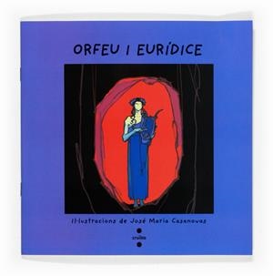 ORFEU I EURIDICE | 9788466118422 | FONT I FERRÉ, NÚRIA | Llibreria Online de Tremp