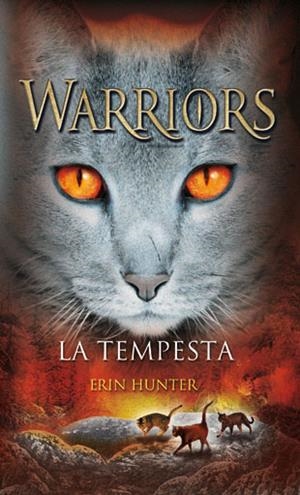 WARRIORS 4. LA TEMPESTA | 9788424645496 | HUNTER, ERIN | Llibreria Online de Tremp