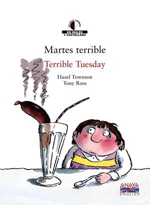 MARTES TERRIBLE : TERRIBLE TUESDAY | 9788466747431 | ROSS, TONY | Llibreria Online de Tremp