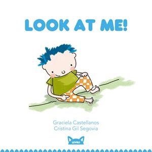 LOOK AT ME! | 9788415207412 | CASTELLANOS, GRACIELA