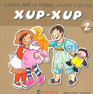 XUP-XUP 2 | 9788484125709 | SABATE, TERESA ; CULLA, RITA