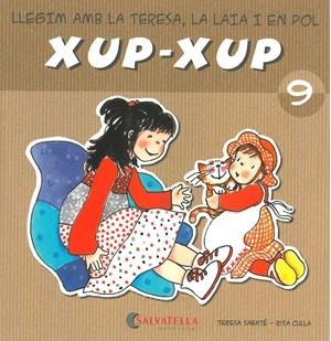 XUP-XUP 9 | 9788484125778 | SABATE, TERESA ; CULLA, RITA