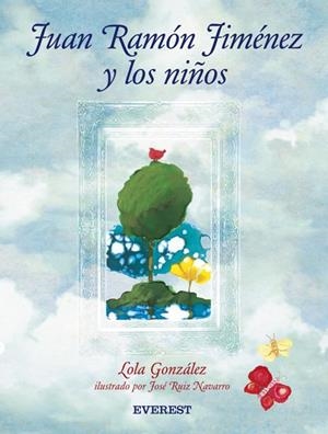 JUAN RAMON JIMENEZ Y LOS NIÑOS | 9788424112974 | GONZALEZ, LOLA