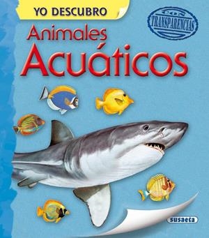 ANIMALES ACUÁTICOS | 9788467724264 | SUSAETA, EQUIPO | Llibreria Online de Tremp