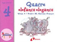 QUATRE ELEFANTS ELEGANTS | 9788483041550 | GARCIA FRANCO, PEDRO M. | Llibreria Online de Tremp