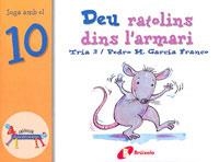 DEU RATOLINS DINS L'ARMARI | 9788483041611 | GARCIA FRANCO, PEDRO M. | Llibreria Online de Tremp