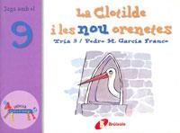 CLOTILDE I LES NOU ORENETES, LA | 9788483041604 | GARCÍA FRANCO, PEDRO MARÍA | Llibreria Online de Tremp