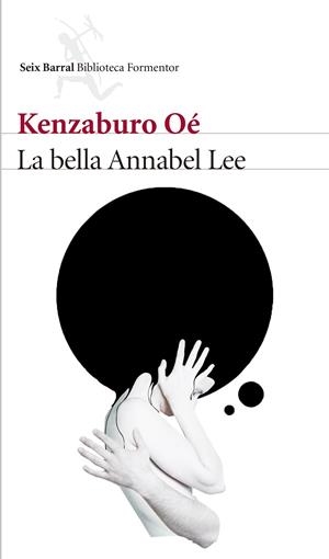LA BELLA ANNABEL LEE | 9788432229763 | KENZABURO OÉ | Llibreria Online de Tremp