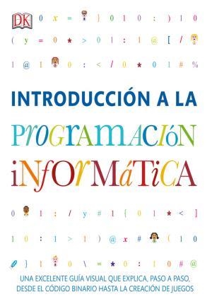 INTRODUCCIÓN A LA PROGRAMACIÓN INFORMÁTICA | 9780241216613 | Llibreria Online de Tremp