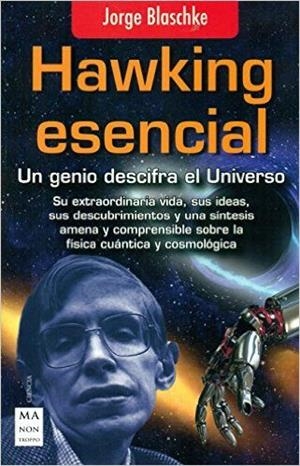 HAWKING ESENCIAL | 9788415256984 | BLASCHKE, JORGE | Llibreria Online de Tremp