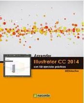 APRENDER ILLUSTRATOR CC 2014 | 9788426721860 | MEDIAACTIVE | Llibreria Online de Tremp