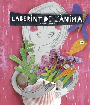 LABERINT DE L'ÀNIMA | 9788416297696 | ANNA LLENAS | Llibreria Online de Tremp