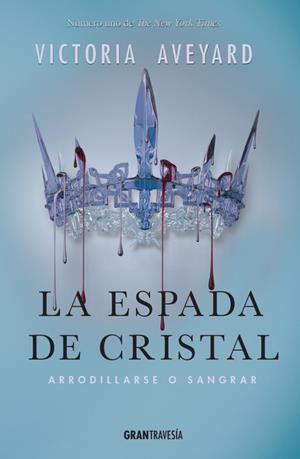 LA ESPADA DE CRISTAL | 9788494551703 | AVEYARD, VICTORIA | Llibreria Online de Tremp