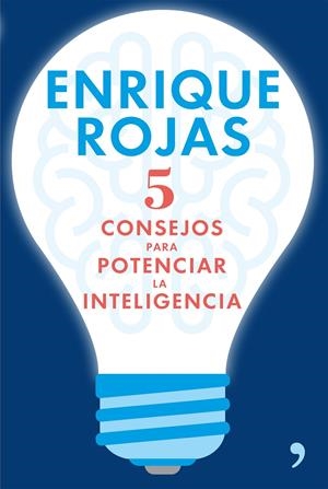 5 CONSEJOS PARA POTENCIAR LA INTELIGENCIA | 9788499985633 | ROJAS MARCOS, ENRIQUE