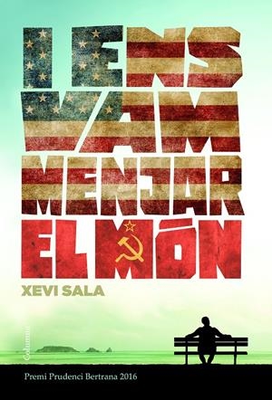 I ENS VAM MENJAR EL MÓN | 9788466421652 | XEVI SALA PUIG | Llibreria Online de Tremp