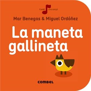 LA MANETA GALLINETA | 9788491011033 | BENEGAS, MAR
