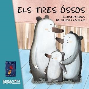 ELS TRES ÓSSOS | 9788448938789 | BARCANOVA | Llibreria Online de Tremp