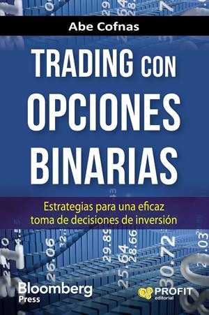 TRADING CON OPCIONES BINARIAS | 9788416583713 | COFNAS, ABE | Llibreria Online de Tremp