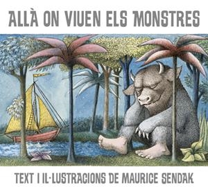 ALLÀ ON VIUEN ELS MONSTRES | 9788484648604 | SENDAK, MAURICE | Llibreria Online de Tremp