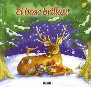 EL BOSC BRILLANT | 9788467713084 | SUSAETA, EQUIPO | Llibreria Online de Tremp