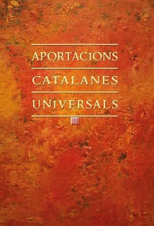 APORTACIONS CATALANES UNIVERSALS | 9788499755540 | VARIOS AUTORES